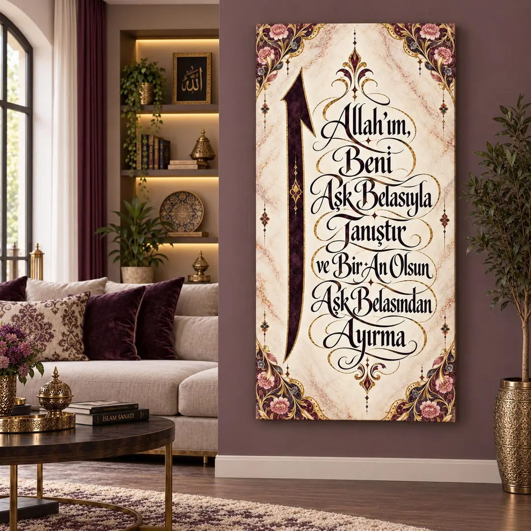Allah’ım Beni Aşk Belasıyla Tanıştır – Elif İslami Hat Sanatı – Tuval Kanvas Tablo - VOOV7003